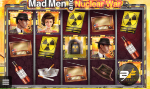 Mad Men and the Nuclear War Spielautomat Kostenlos Spielen